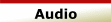 Audio